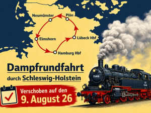 Dampfrundfahrt durch Schleswig-Holstein am  Sonntag 9. August 2026